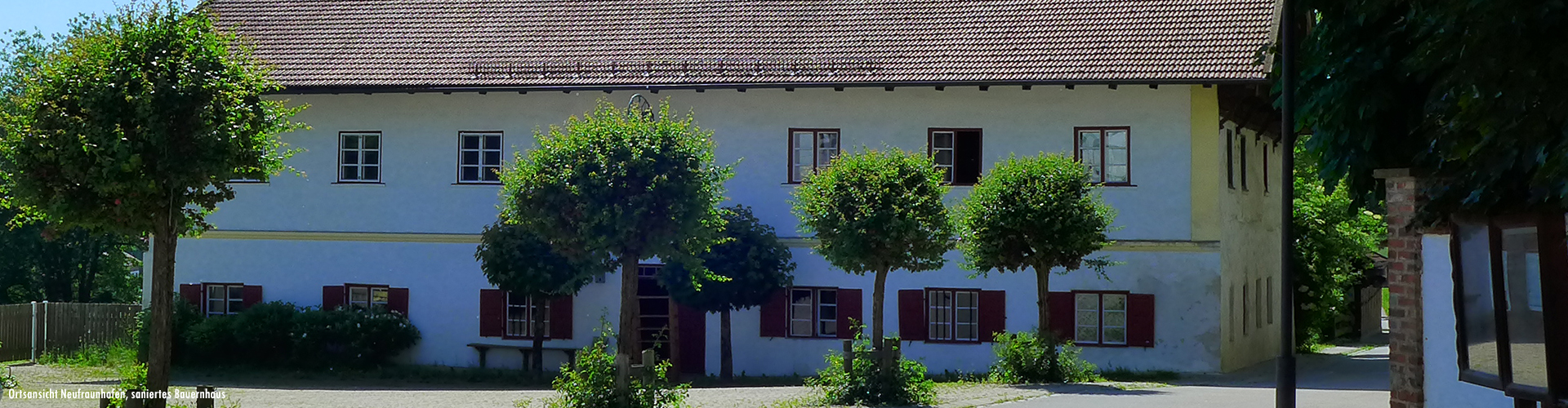 Ortsmitte Neufraunhofen, altes Bauernhaus
